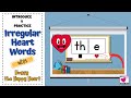Irregular Words and Sounds Adventure