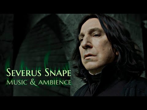 You are Severus Snape | Harry Potter inspired Music & Ambience
