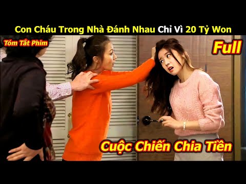 Cuộc chiến thừa kế khối tài sản hơn 20 Tỷ Won - Review Phim Hàn