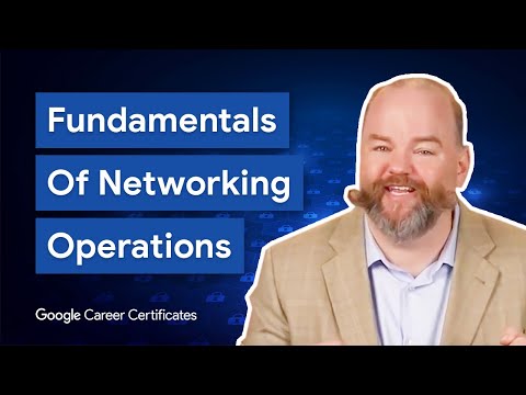 The Basics of Networks & Network Security | Google Cybersecurity Certificate