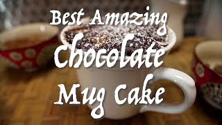 Best Amazing Chocolate Mug Cake Recipe