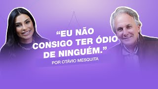 "Eu não consigo ter ódio de ninguém."  |  Entrevista com Otávio Mesquita. #cortes