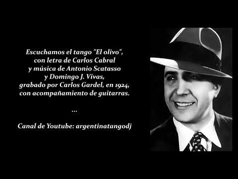 CARLOS GARDEL: El olivo (TANGO) #carlosgardel #tango #tangoargentino