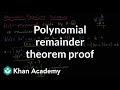 Understanding the Polynomial Remainder Theorem