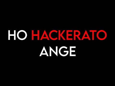 HO HACKERATO ANGE!!