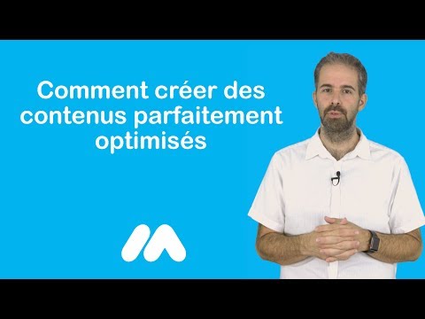 Tuto e-commerce - Comment créer des contenus parfaitement optimisés ? - Market Academy