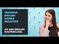 Understanding Double Negatives in English