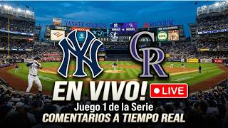 🚨 YANKEES vs COLORADO ROCKIES EN VIVO EN YANKEE STADIUM😱 JUEGO 1/ MLB 2026