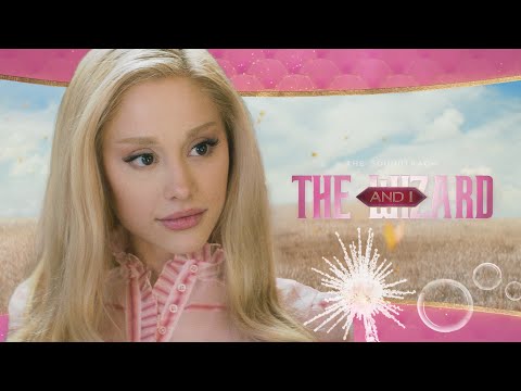 Wicked | "The Wizard And I" by Glinda (2024 Version) - Ariana Grande 🫧