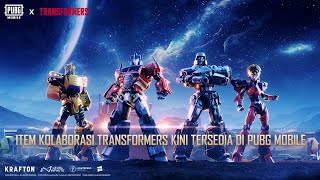 PUBG MOBILE X TRANSFORMERS | Item Kolaborasi Kini Tersedia!