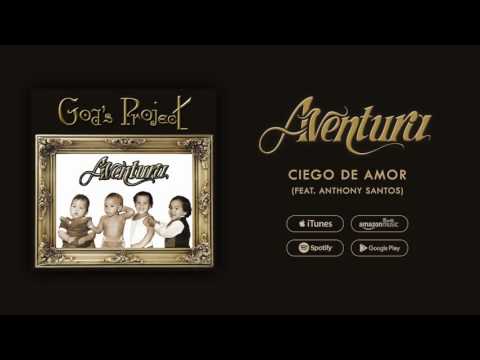 Aventura Feat. Anthony Santos Ciego De Amor (Official Audio)