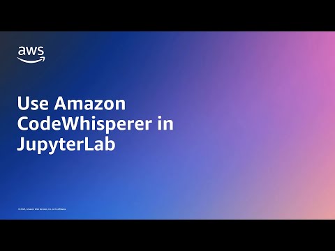 Use Amazon CodeWhisperer in Jupyterlab | Amazon Web Services