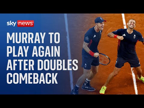 Paris 2024 Olympics: Andy Murray and Dan Evans make a stunning tie break comeback