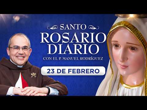 Santo Rosario Diario | Lunes 23 de febrero - Misterios gozosos #rosario