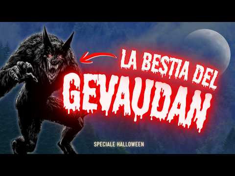 La Bestia del Gévaudan: Il Mostro che ha Terrorizzato la Francia (Storia Vera)