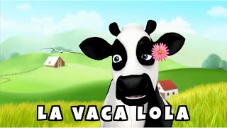 La vaca Lola 🐄 | Canzoncina per bambini – Video Cartoon Animato