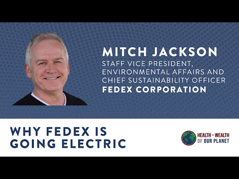 Why FedEx Is Going Electric with Mitch Jackson