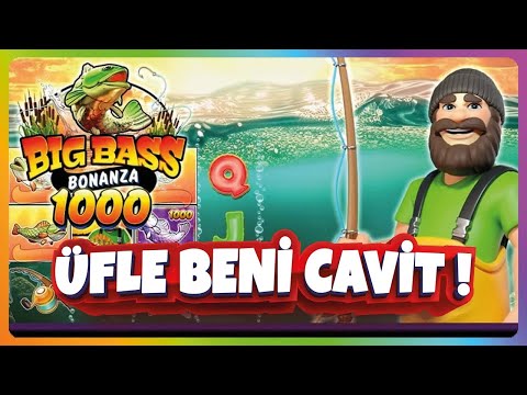 YENİ SLOT OYUNU BIG BASS BONANZA 1000 _ ÜFLE BENİ CAVİT #slot #casino #slotoyunl