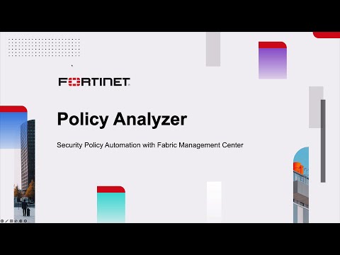 Fortinet Policy Analyzer Demo | FortiManager