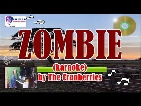 ZOMBIE by Cranberries (karaoke)