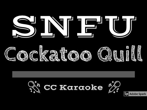 SNFU • Cockatoo Quill (CC) [Karaoke Instrumental Lyrics]