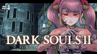 【DARK SOULS Ⅱ】脳筋アイドル再び！完全初見のダクソ2 #4【字井ヨグ/Azai Yogu】
