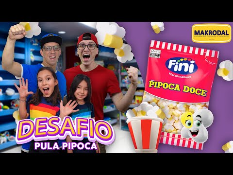 DESAFIO PULA PIPOCA - PIPOCA DOCE FINI