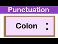 Colon Usage and Punctuation Rules