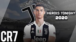 Cristiano Ronaldo 2020 - Heroe & Goals