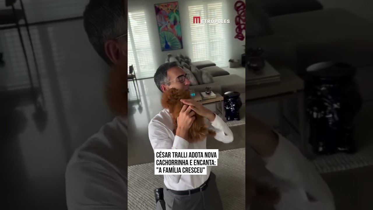 César Tralli adota nova cachorrinha e encanta A família cresceu