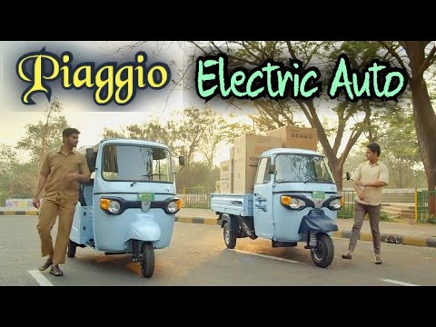 Piaggio Ape Electric Autos in India - Loader and Passenger