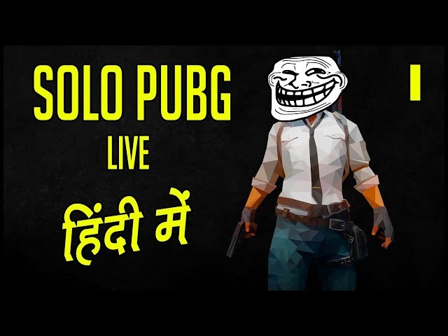 PUBG Mobile Live #1 | Solo Masti | Hindi Gameplay | Hitesh KS Live