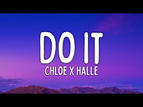 Chloe x Halle - Do It (lyrics)