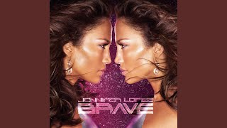 Jennifer Lopez - Brave