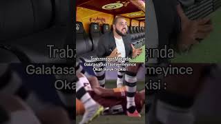Trabzonspor maçında Galatasaray’a faul verilmeyince Okan buruk’un haller