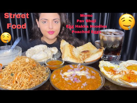 Indian Street Food Eating: Chicken Momo, Pav Bhaji, Egg Hakka Noodles, Poached Egg | Mukbang Eating