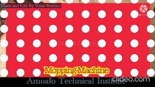 STEM Project from Amoafo Technical Institute (Mopping Machine)