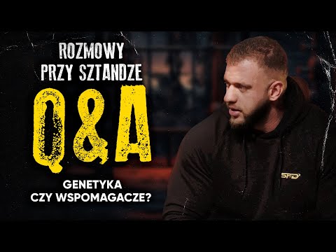 ROZMOWY PRZY SZTANDZE 💪 | Genetyka czy wspomagacze? | Q&A z Pietrewiczem 📣 🎥