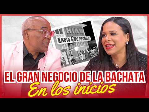 Historias inéditas de Radio Guarachita y los inicios de la bachata narradas por Estaban Mariano