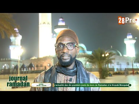 JOURNAL N°01 L’actualités des dix premiers jours à la Grande Mosquée de Touba
