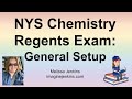 New York State Regents Chemistry Exam Overview