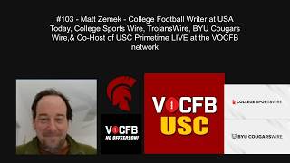 The Jacksonian #103 Matt Zemek—Lead writer of Trojans Wire & Writer at BYU Cougars Wire