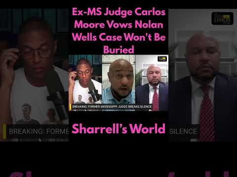 Ex-MS Judge Carlos Moore Vows Nolan Wells Case Won't Be Buried #nolanwells #legalnews #truecrime