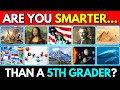 Are You Smarter Than a Fifth Grader?