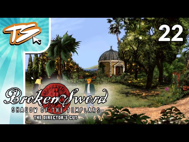 SUNNY SPAIN | Broken Sword: Shadow of the Templars (BLIND) #22