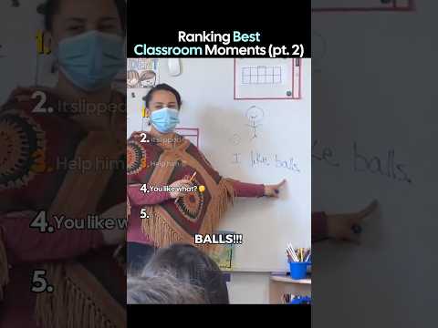 Ranking Best Classroom Moments (Pt. 2) โ๏ธ