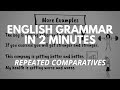 Understanding Repeated Comparatives
