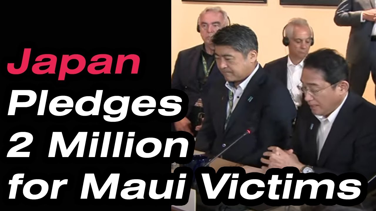 Japanese Pledge  Million for Maui Wildfires Damages
