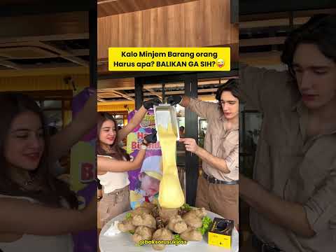 Kalau minjem barang itu apa ?? Harus balikan gasih ?? 🤭 | Bakso Rusuk Joss #shorts #fyp #dagelan