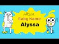 Alyssa Name Trivia and Facts